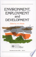 Environment, employment, and development /