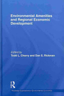 Environmental amenities and regional economic development /