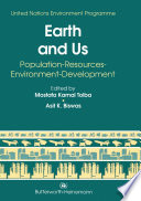 Earth and us : population, resources, environment, development /