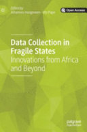 Data collection in fragile states : innovations from Africa and beyond /