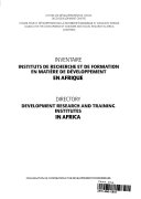 Inventaire, instituts de recherche et de formation en matière de développement en Afrique /