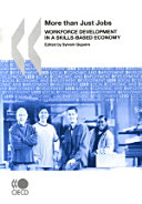 More than just jobs : workforce development in a skills-based economy /