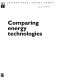 Comparing energy technologies /