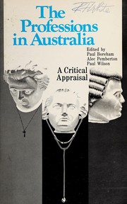 The Professions in Australia : a critical appraisal /