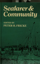 Seafarer & community: towards a social understanding of seafaring /