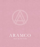 ARAMCO : above the oil fields of Saudi Arabia /