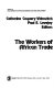 The Workers of African trade /