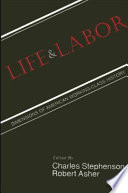 Life and labor : dimensions of American working-class history /