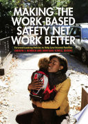Making the work-based safety net work better : forward-looking policies to help low-income families /