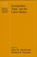 Immigration, trade, and the labor market /