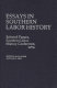 Essays in Southern labor history : selected papers /