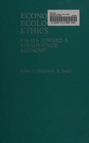 Economics, ecology, ethics : essays toward a steady-state economy /