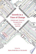 Growth in a time of change : global and country perspectives on a new agenda /