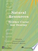 Natural resources, neither curse nor destiny /
