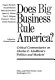 Does big business rule America? : Critical commentaries on Charles E. Lindblom's "Politics and markets" /