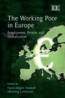 The working poor in Europe : employment, poverty and globalization /