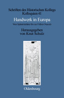 Handwerk in Europa : Vom Spätmittelalter bis zur Frühen Neuzeit /