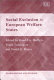 Social exclusion in European welfare states /