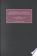 The problem of labour in fourteenth-century England /