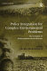 Policy integration for complex environmental problems : the example of Mediterranean desertification /