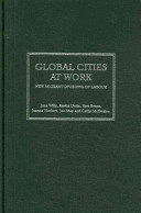 Global cities at work : new migrant divisions of labour /