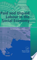 Paid and unpaid labour in the social economy : an international perspective /