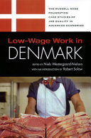 Low-wage work in Denmark /