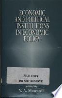 Economic and political institutions in economic policy /