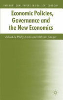 Economic policies, governance and the new economics /