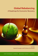 Global rebalancing : a roadmap for economic recovery /