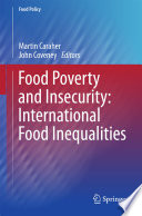 Food poverty and insecurity : international food inequalities /