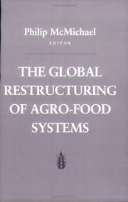 The Global restructuring of agro-food systems /