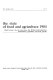 The State of food and agriculture, 1984 : world review : the ten years since the World Food Conference : urbanization, agriculture and food systems.