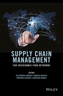 Supply chain management for sustainable food networks /