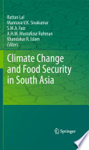 Climate change and food security in South Asia /