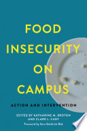 Food insecurity on campus : action and intervention /