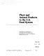 Plant and animal products in the U.S. food system : proceedings of a Symposium on Complementary Roles of Plant and Animal Products in the U.S. Food System, November 29-30, 1977.