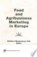 Food and agribusiness marketing in Europe /