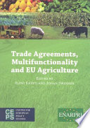 Trade agreements, multifunctionality and EU agriculture /