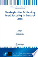 Strategies for achieving food security in Central Asia /