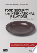 Food security and international relations : critical perspectives from the global south /