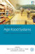 The transformation of agri-food systems : globalization, supply chains and smallholder farmers /