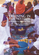 Training in food processing : successful approaches /