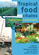 Tropical food chains : governance regimes for quality management /