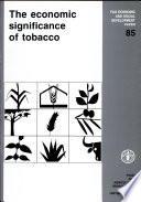 The Economic significance of tobacco.