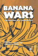 Banana wars : the anatomy of a trade dispute /