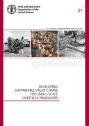 Developing sustainable value chains for small-scale livestock producers.