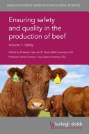 Ensuring safety and quality in the production of beef. safety /