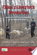 China's livestock revolution : agribusiness and policy developments in the sheep meat industry /