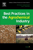 Best practices in the agrochemical industry /